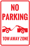 No Parking; Tow Away Zone