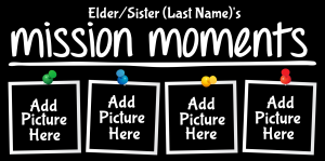 Mission Moments