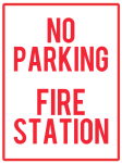 No Parking Fire Station